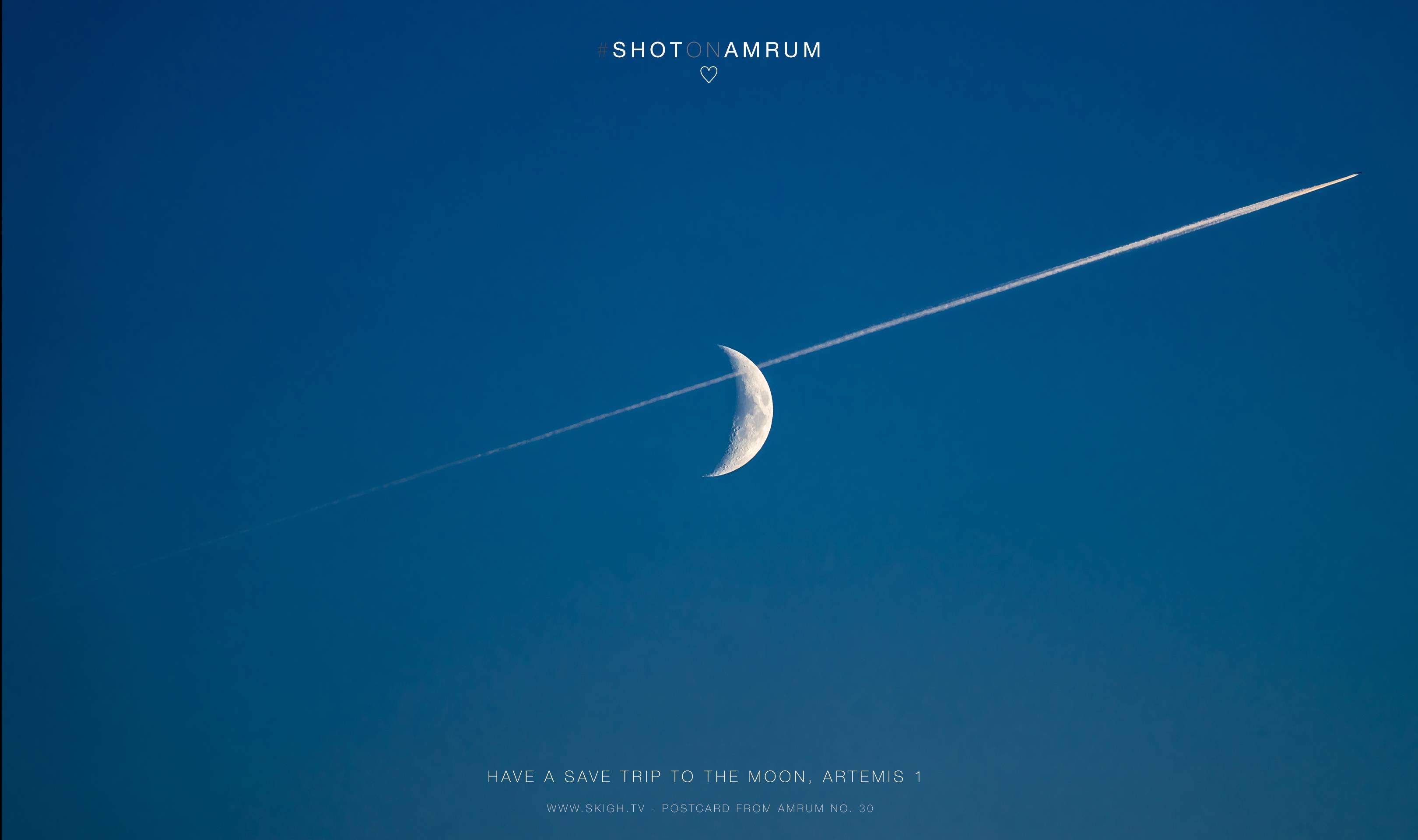 Have a save trip to the moon, Artemis 1 | 1/125s * f5.6 * ISO 200 * 300mm - FE 70-300mm F4.5-5.6 G OSS - Sony α7R III Have a save trip to the moon, Artemis 1